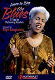 DVD-Learn to Sing the Blues- 17 Tips for Performing Vocalists