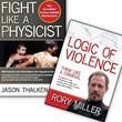 Bundle: Fight Like A Physicist book / Logic of Violence DVD (Jason Thalken / Rory Miller) YMAA Violence Prevention