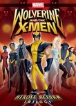 Wolverine and the X-Men: Heroes Return Trilogy