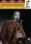 Jazz Icons - Johnny Griffin: Live in France 1971