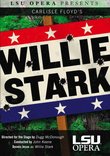 LSU Opera Presents: Carlisle Floyd's Willie Stark