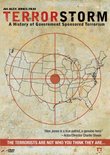 Terrorstorm - A History of Government Sponsored Terrorism