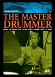John Riley: The Master Drummer - How to Practice, Play and Think Like a Pro (DVD)