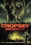 The Cropsey Incident