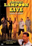 National Lampoon Live: Down & Dirty