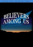 Believers Among Us - 4 Disc Set