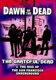 Grateful Dead - Dawn Of The Dead
