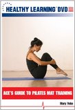 ACE's Guide to Pilates Mat Training