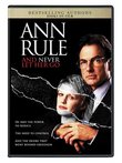 Ann Rule And Never Let Her Go