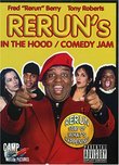 Rerun in the Hood/Rerun Comedy Jam