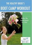 The Healthy Bride's Bootcamp Workout DVD