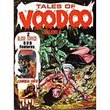 Tales of Voodoo, Vol. 4: Temple of Hell / Cannibal Curse