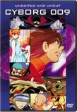 Cyborg 009 - Uncut & Unedited