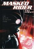 Masked Rider - The First