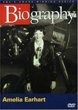 Biography - Amelia Earhart (A&E DVD Archives)