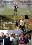 A Farewell to Fools