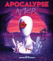 Apocalypse After [Blu-ray]