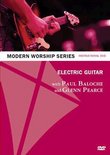 Electric Guitar with Paul Baloche and Glenn Pearce (Modern Worship Series Instructional DVD)