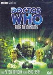 Doctor Who: Four to Doomsday (Story 118)