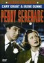 Penny Serenade - Cary Grant & Irene Dunne