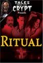 Tales from the Crypt - Ritual