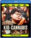 Kid Cannabis [Blu-ray]