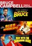 Bruce Campbell Triple Feature (Alien Apocalypse / Man with the Screaming Brain / My Name Is Bruce)