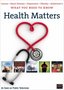 Health Matters: What You Need to Know About Cancer, Heart Disease, Depression, and Obesity