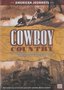 Cowboy Country: American Journeys