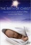 The Birth of Christ: Narrated by Liam Neeson