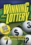Winning the Lottery: Tips From the Experts, Tales From the Winners