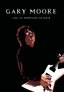 Gary Moore: Live at Monsters of Rock