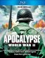 Apocalypse: World War II [Blu-ray]