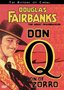 Douglas Fairbanks: Don Q, Son of Zorro