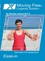 Moving Free (Longevity Solution)(Ease-in) Exercise DVD Includes 4ft Latex Resistance Band, 6 Easy Workouts on 1 DVD For Boomers, Beginners and Seniors By Mirabai Holland