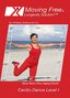 Moving Free Longevity Solution Cardio Dance Level 1 Easy Aerobics DVD for Beginners, Boomers and Seniors Exercise by Mirabai Holland
