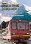 Great Railroad Adventures, Vol. 1: Swiss Rail Journeys