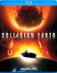 Collision Earth [Blu-ray]