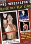 Pro Wrestling's Before They Were Stars, Vol. 1