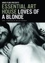 Essential Art House: Loves of a Blonde