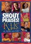 Shout Praises! Kids: Ultimate Praise Party!