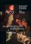 Nico: An Underground Experience & Heroine