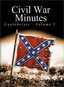 Civil War Minutes - Confederate Volume 2