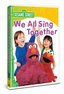 Sesame Street - We All Sing Together