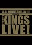 A.B. Quintanilla III Presents Kumbia Kings Live!