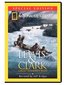 National Geographic - Lewis & Clark - Great Journey West (Special Edition)