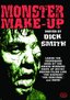 Monster Make Up Hosted by Dick Smith