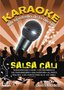 Karaoke: SALSA CALI