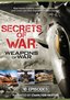 Secrets of War: Weapons of War