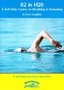 02 in H20 - A Self Help Course on Breathing in Swimming - A Total Immersion Instructional DVD